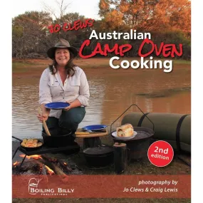 Australian Camp Oven Cooking - 2nd Edition