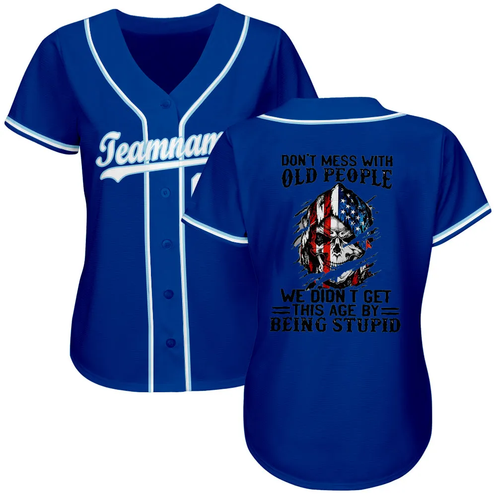 Custom 3D Pattern Design Don't Mess With Old People We Didn't Get This Age By Being Stupid Skull American Flag Authentic Baseball Jersey