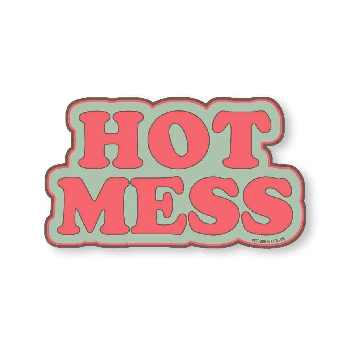 Hot Mess Decal