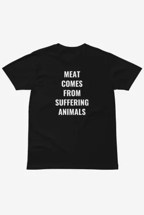 Meat Comes From Unisex T-Shirt